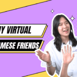 My Virtual Vietnamese Friends